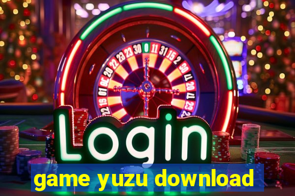 game yuzu download